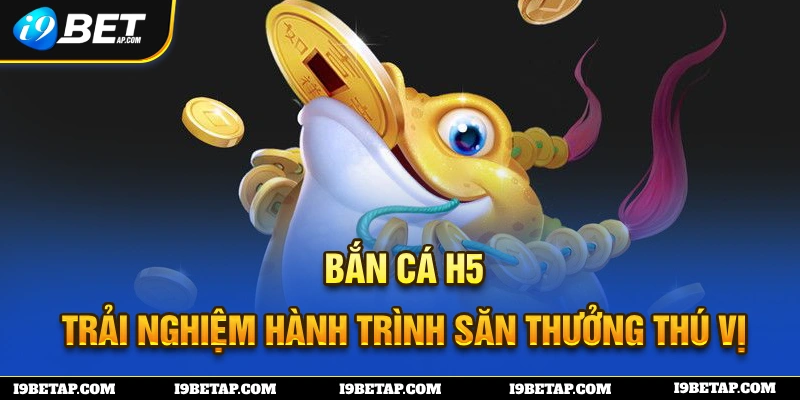 Bắn cá h5 thumb