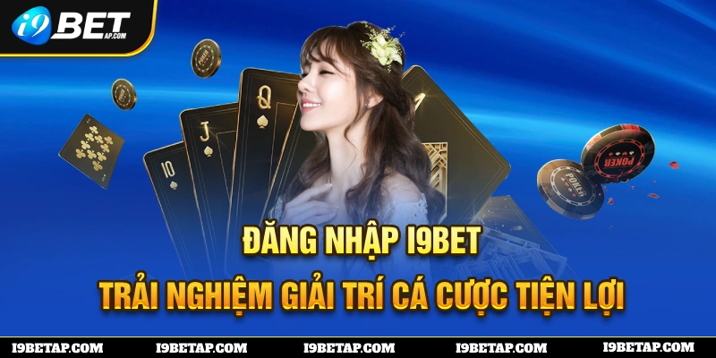 Đăng nhập i9bet