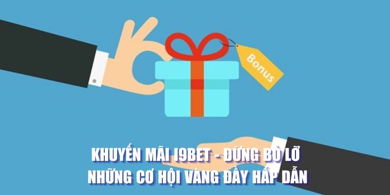 Khuyến mãi I9BET điểm danh hàng ngày